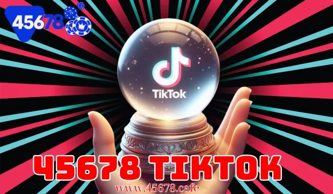 Thương Hiệu 45678 TikTok : Sự Kết Hợp Hoàn Hảo Giữa Giải Trí Và Đổi Mới Trên Trang 45678